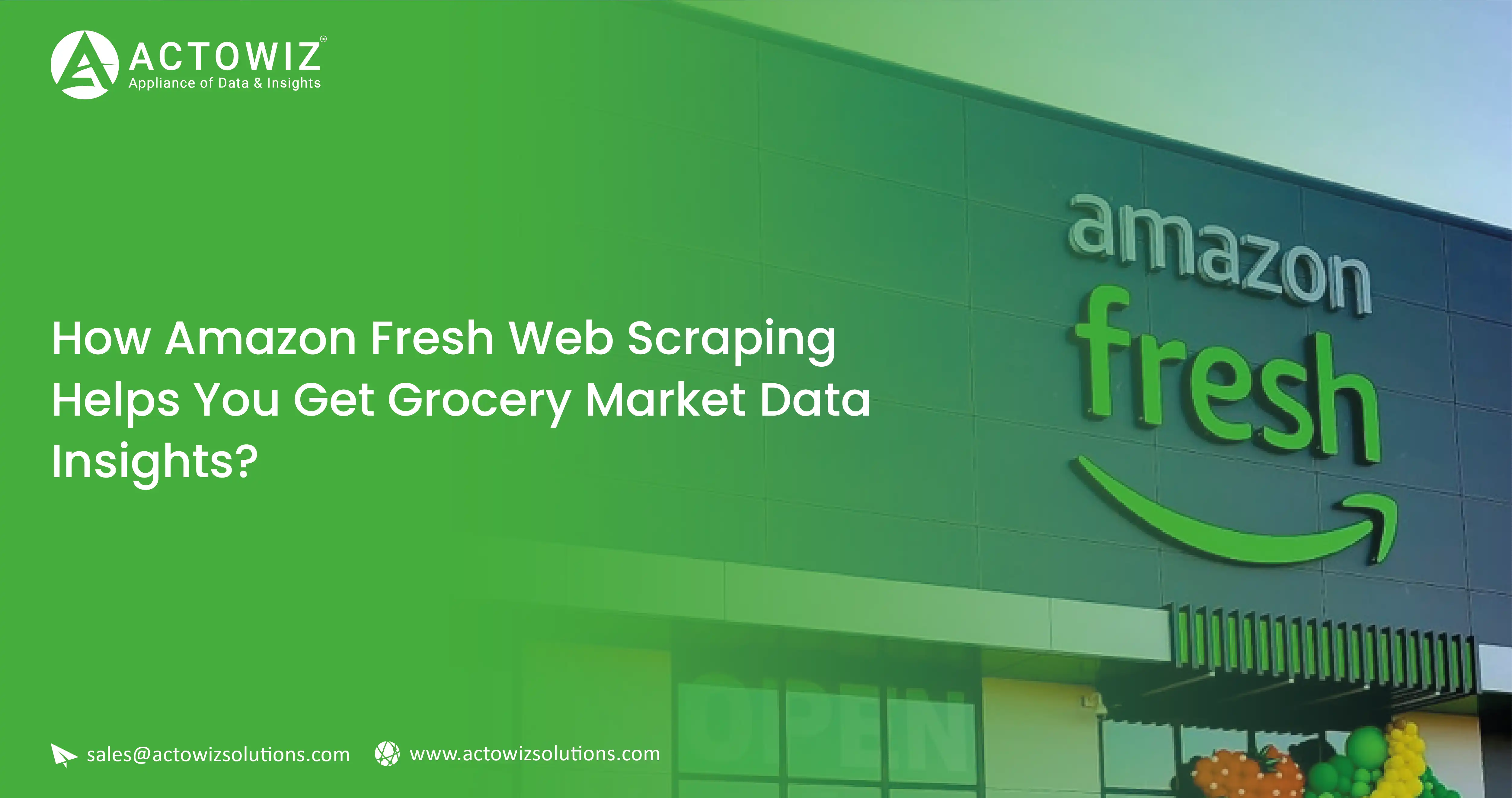 How Amazon Fresh Web Scraping Helps You Get Grocery Market Data Insights